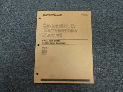 CAT Caterpillar 931C Track Type Loader Crawler Operator Maintenance Manual 7HF1-