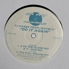 TJ Cases / Kat Blu - Do It Again - Cut & Play Recordings 12" 1998 UK Garage