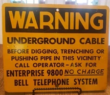 VINTAGE BELL TELEPHONE SYSTEM HEAVY METAL WARNING UNDERGROUND CABLE 10" X 12" 