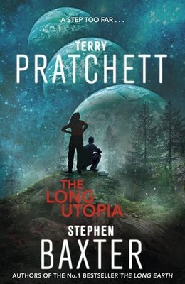 The Long Utopia: (The Long Earth 4) by Baxter, Stephen 0857521772 FREE Shipping