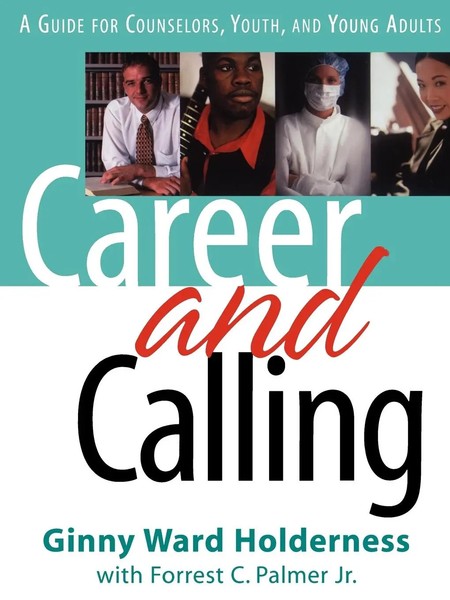 Career And Calling Ginny Ward Holderness (U. A.) Taschenbuch Englisch 2004-image