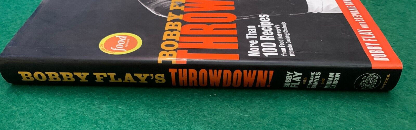 Bobby Flay's Throwdown! by Bobby Flay SIGNED 1st/1st HC DJ - 2010 - Cookbook