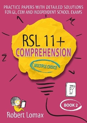 Robert Lomax RSL 11+ Comprehension, Multiple Choice: Book 2 (Taschenbuch)