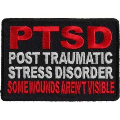 Embroidered Patch (Iron-On), PTSD - Some Wounds Are Not Visible, 3'' x 2''