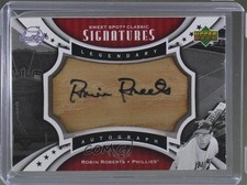 2007 Sweet Spot Classic Legendary Barrel Black Ink 42/50 Robin Roberts Auto 0b0