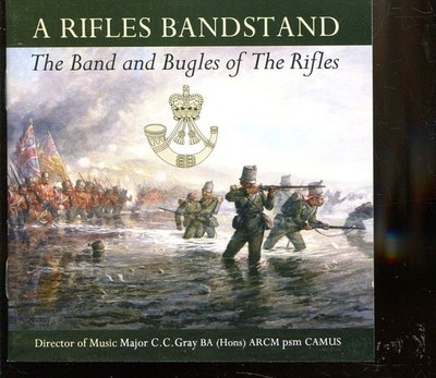 A Rifles Bandstand / The Band And Bugles Of The Rifles