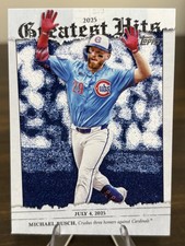 2026 Topps Series 1 - Michael Busch #GH-27 2025 Greatest Hits Chicago Cubs