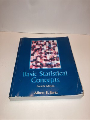 Basic Statistical Concepts by Bartz, Albert E.