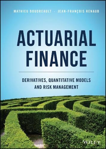 Actuarial Finance: Derivatives, Quantitative Models and Risk Management by Math - Image 5