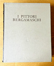I pittori bergamaschi - il 700 a cura Dell'Acqua, Angelini, Bossaglia 1990