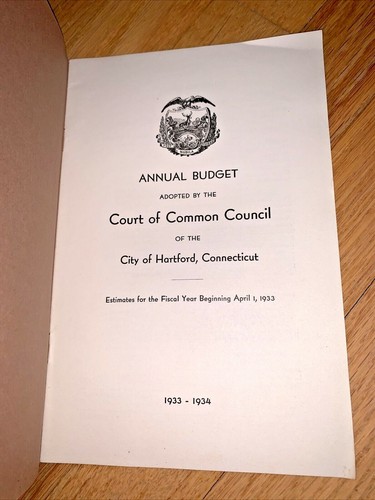 1933-1934 HARTFORD CONNECTICUT - Annual Budget - Court of Common Council - Picture 2 of 8