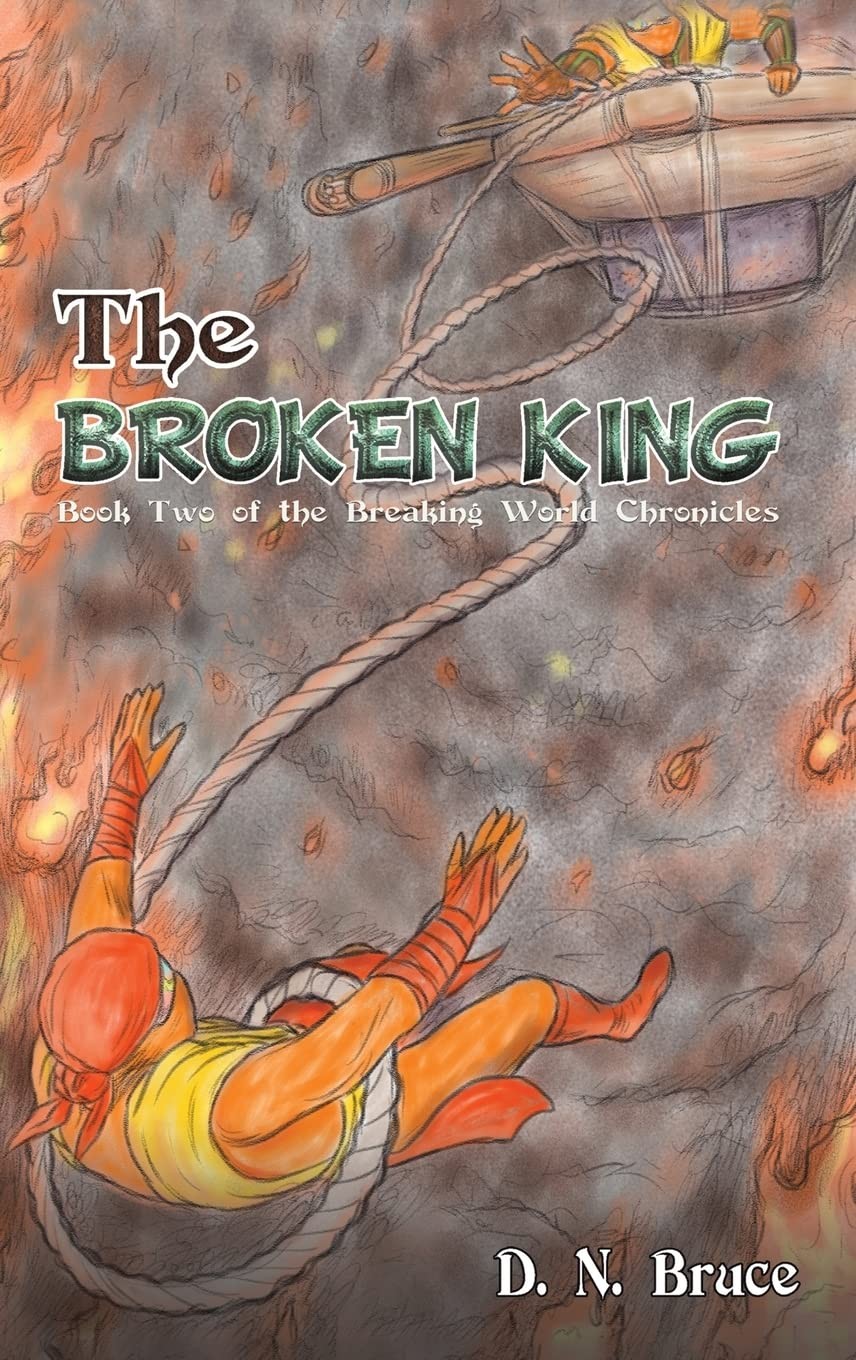 The Broken King: Book Two of the Breaking World Chronicles by D. N. Bruce NEW - Image 5