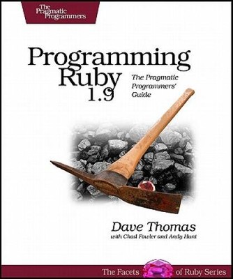 Programming Ruby 19: The Pragmatic Programmers Guide (Fac - VERY GOOD