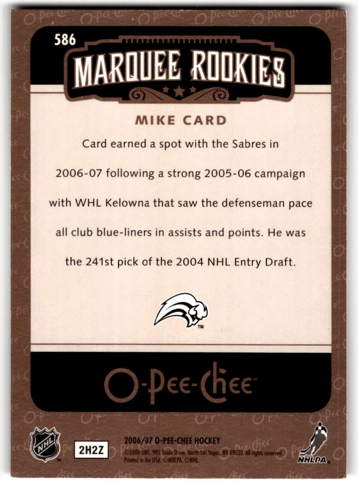 Mike Card 2006-07 O-Pee-Chee Rookie #586 Buffalo Sabres - Image 2 of 2