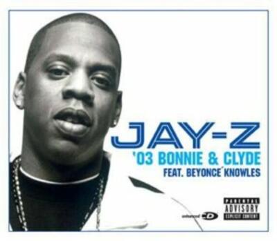 Jay-Z Feat. Beyoncé Knowles    '03 Bonnie & Clyde (CD Single)