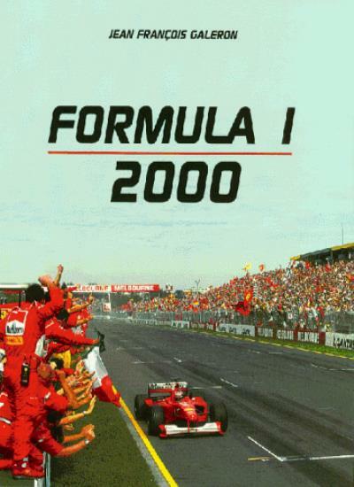 Formula One 2000: The Grand Prix Season - The Teams, the Drivers