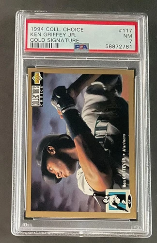 1994 Collector's Choice #117 Ken Griffey Jr. PSA 7 GOLD Signature