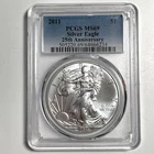 2011 American Silver Eagle $1 PCGS MS69 1 Oz .999 Fine Silver 25th Anniversary