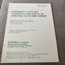 Experimental data and theoretical analysis, 100 KW wind turbine￼ dept of energy