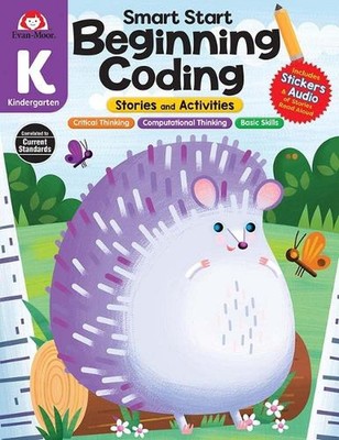 Smart Start: Beginning Coding Stories and Activities, Kindergarten Workbook by E