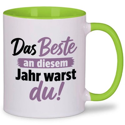 Das Beste an diesem Jahr warst du!   Tasse