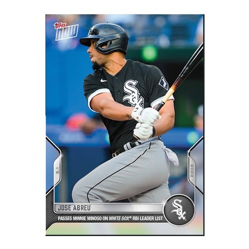 2022 Topps Now 284 José Abreu