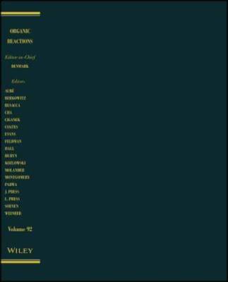 62: Organic Reactions, Volume 92 - Hardcover By Denmark, Scott E - GOOD