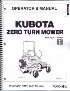 Kubota ZD321 ZD323 ZD326 ZD331 ZeroTurn Mower Operator Manual K3172