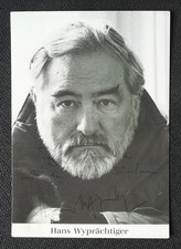 13587 Hans Wypr&auml;chtiger (verstorben) Autogrammkarte original signiert