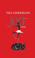 100 Poems Till Lindemann Buch Englisch 2025 Raw Dog Screaming Press