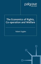 R. Sugden | The Economics of Rights, Co-operation and Welfare | Taschenbuch