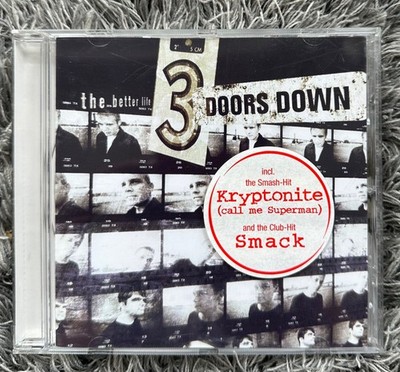 === 3 Doors Down The Better Life Three Album CD Alternative Rock Kryptonite