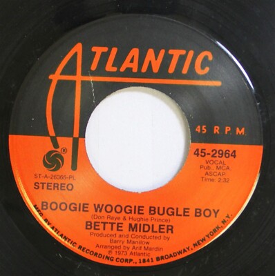 Bette Midler 7'' Vinyl 45 RPM Rock 'n' Roll Single Boogie Woogie Bugle Boy