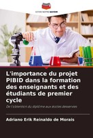 Adriano Erik Reinaldo De Morais | L'importance Du Projet Pibid Dans La...