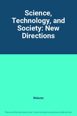 Wissenschaft, Technologie und Gesellschaft: New Directions, Webster