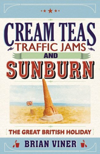 Cream Teas, Traffic Jams and Sunburn: The Great Bri... by Viner, Brian Paperback - Imagen 1 de 2