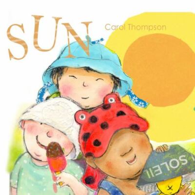 Sun; Whatever the Weather - board book, 9781846436802, Carol Thompson