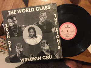 World Class Wrecking Crew (Early Dr. Dre) "Turn Off The ...