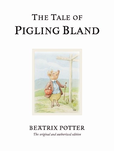 The Tale of Pigling Bland (Beatrix Potter Originals),Beatrix Pot
