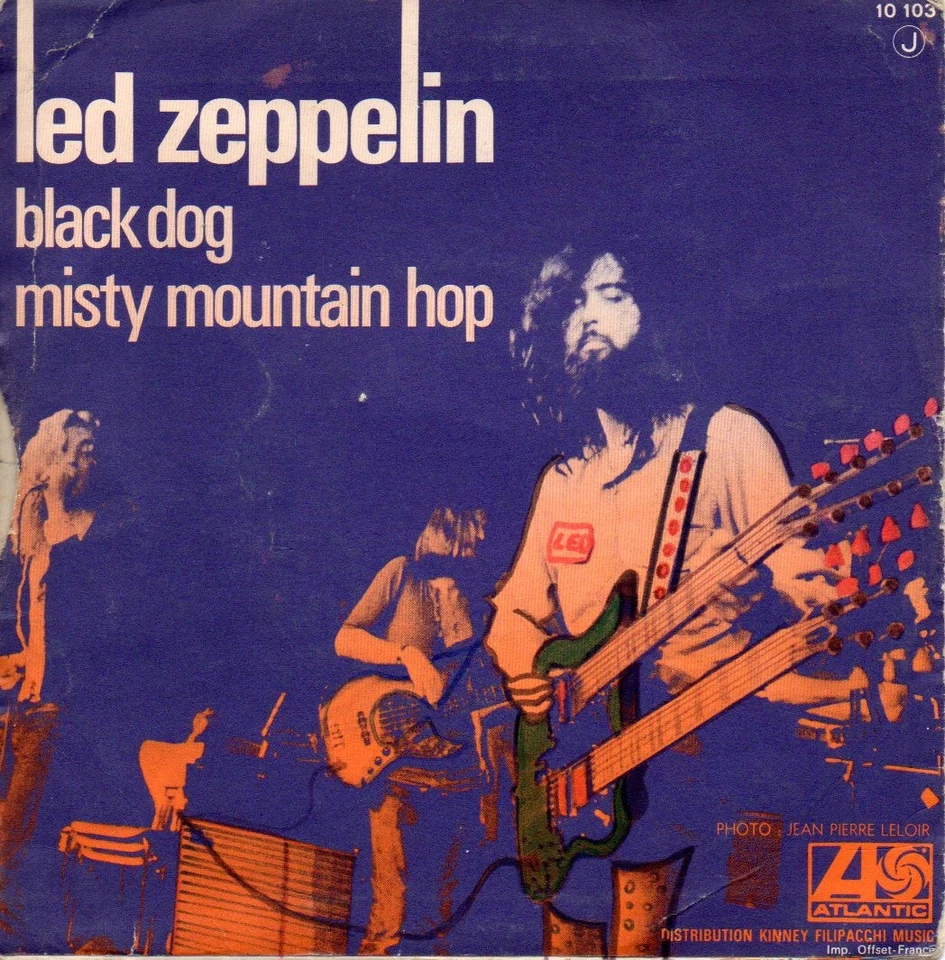 45 tours vinyle Led Zeppelin – Black Dog / Misty Mountain Hop - Photo 2/2