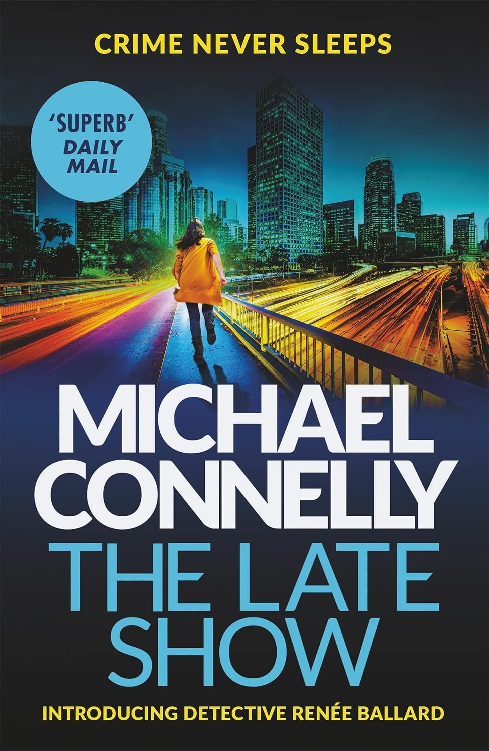 The Late Show by Michael Connelly (PB 2018) - Image 7
