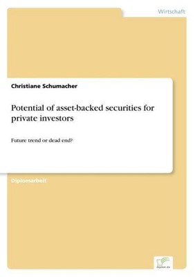Potential of asset-backed securities for private investors Christiane Schumacher