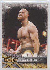 2017 Topps WWE NXT Matches and Moments Oney Lorcan #45 0w6