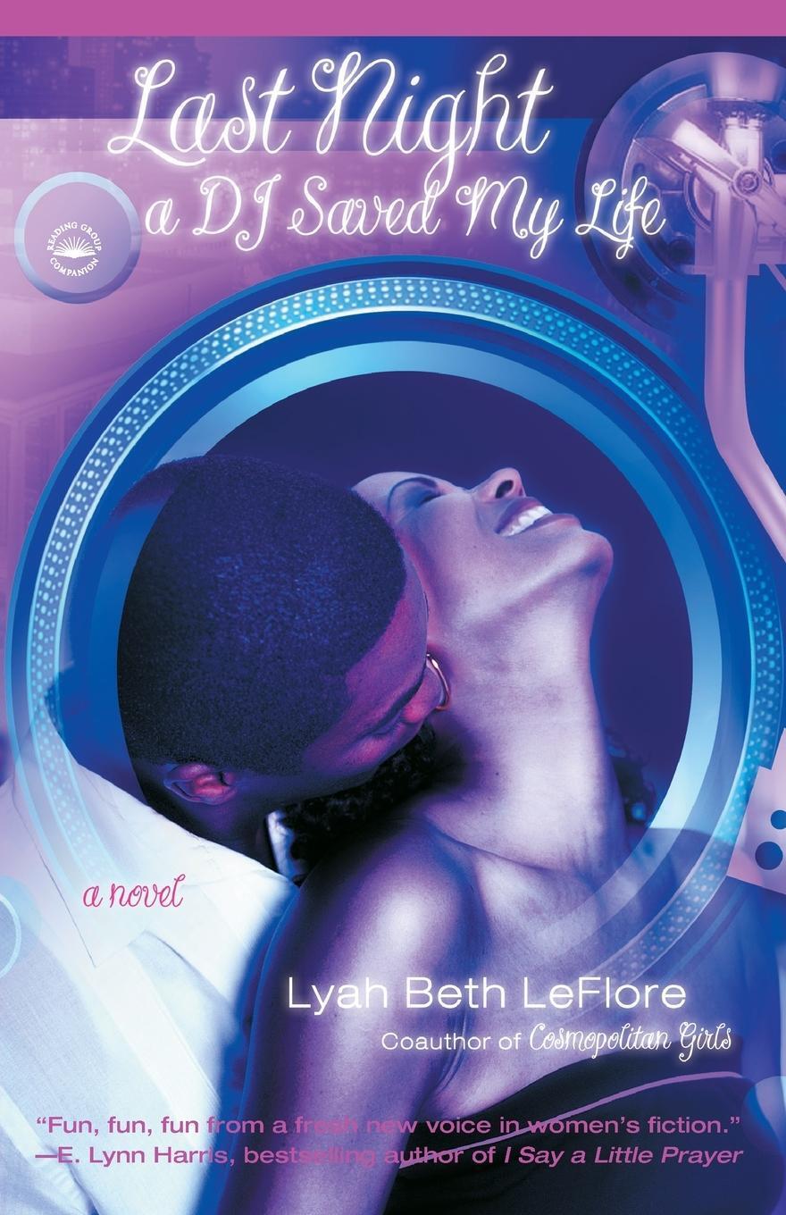Thumbnail - Lyah Beth Leflore | Last Night A Dj Saved My Life | Taschenbuch |