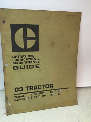 OPERATION, LUBRICATION & MAINTENANCE GUIDE D3 TRACTOR