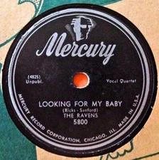 The Ravens (2) - Looking For My Baby / Begin The Beguine 1952 Shellac, 10" Mercu