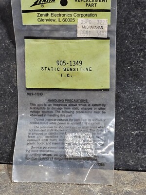 OE Zenith 905-1349 Static Sensitive I.C.  Obsolete Part