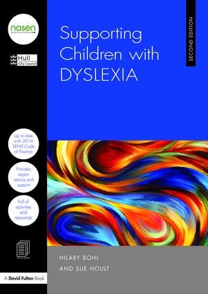 Supporting Children with Dyslexia - 2nd Edition