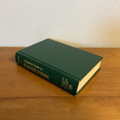 COMPLETE GUIDE to GAME FISH Hardcover Book by Byron Dalrymple 1981