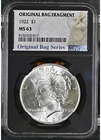 1922 $1 Peace Dollar - NGC MS63 - Original Bag Fragment Label
